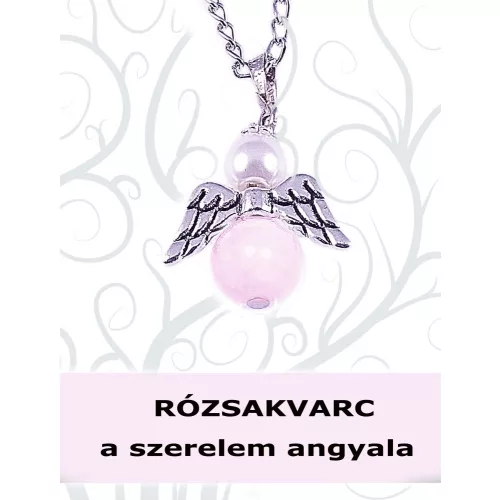  A SZERELEM ANGYALA rózsakvarc angyal medál (lánccal is kérheted)